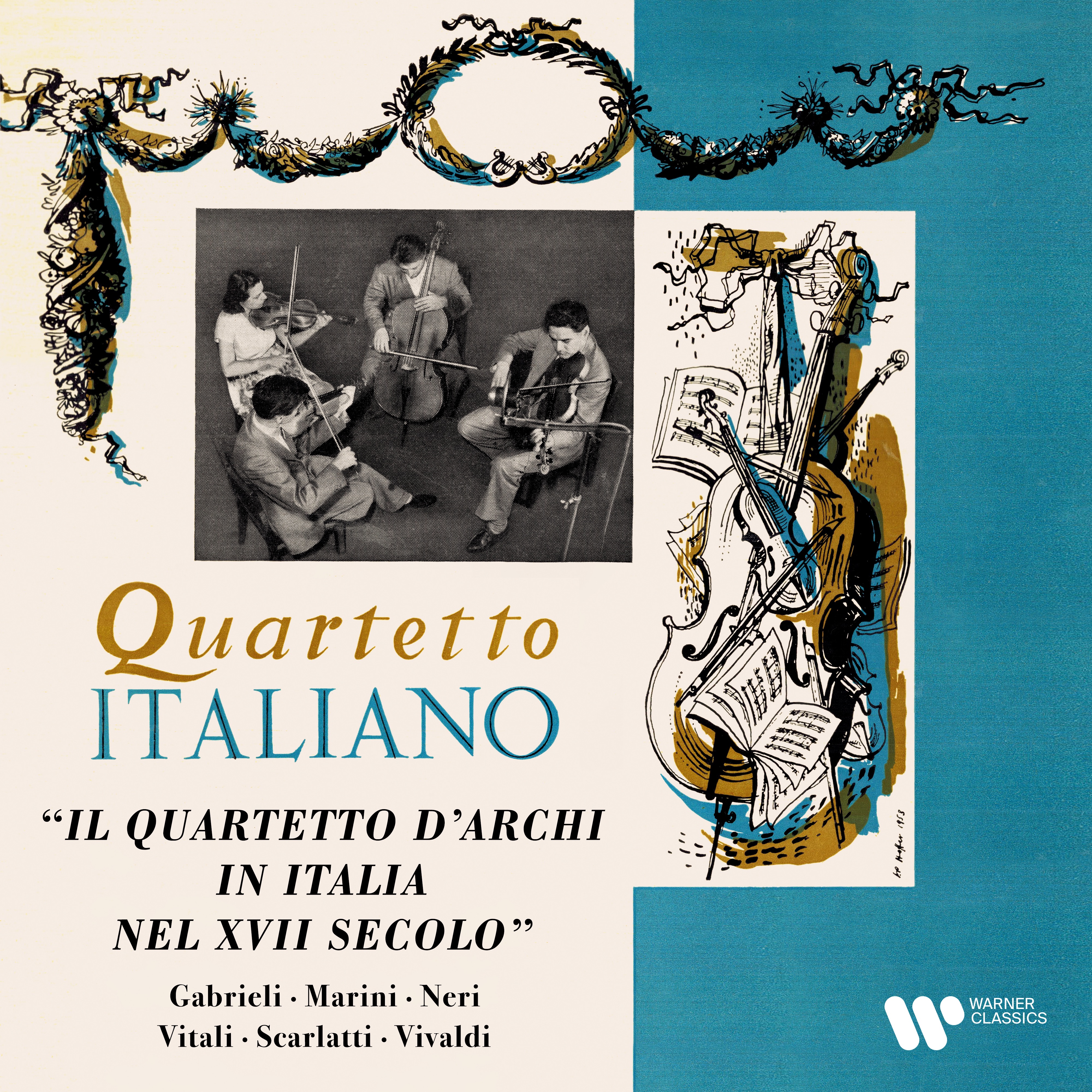 Gabrieli, Marini, Neri, Vitali, Scarlatti & Vivaldi: Il quartetto d'archi in Italia nel XVII secolo album cover