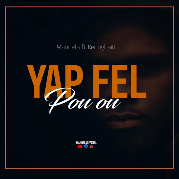 Yap Fèl Pou Ou (feat. Kenny Haiti) - Single album cover
