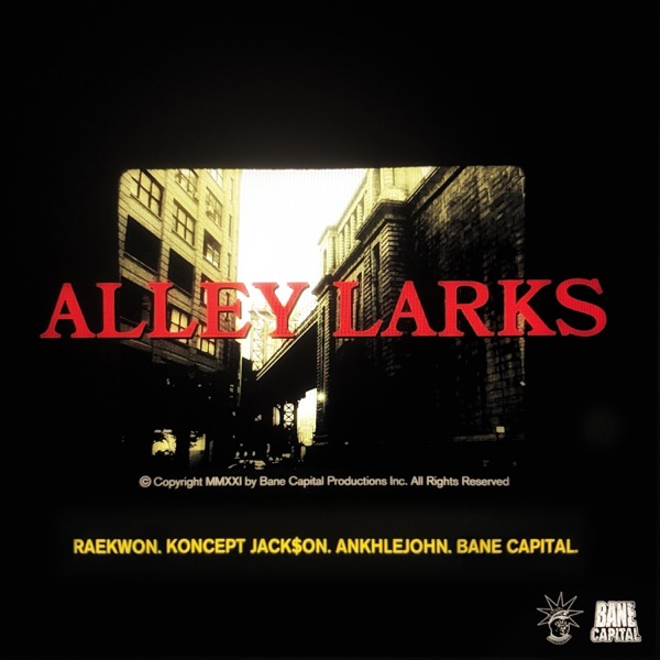 Alley Larks (feat. ANKHLEJOHN) - Single album cover