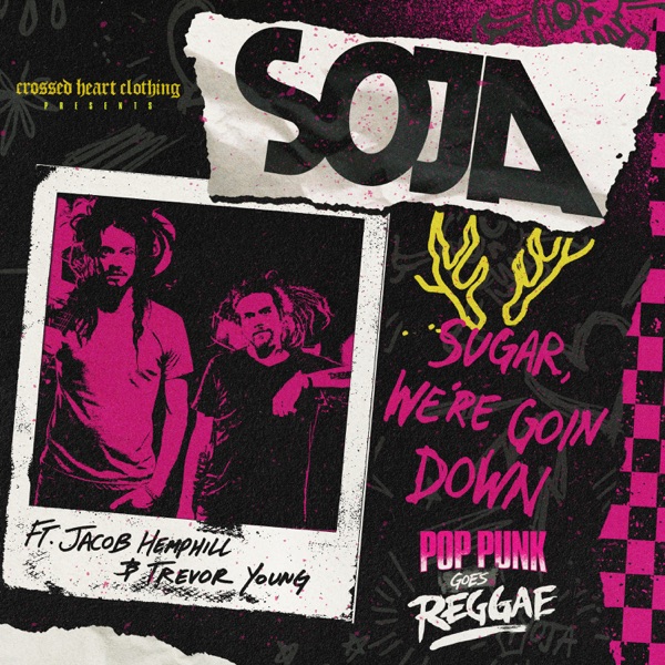 Sugar, We're Goin Down (feat. Jacob Hemphill & Trevor Young) [Reggae Cover] - Single album cover