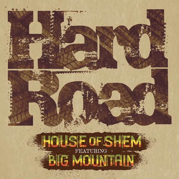 Hard Road (feat. Big Mountain) - Single album cover