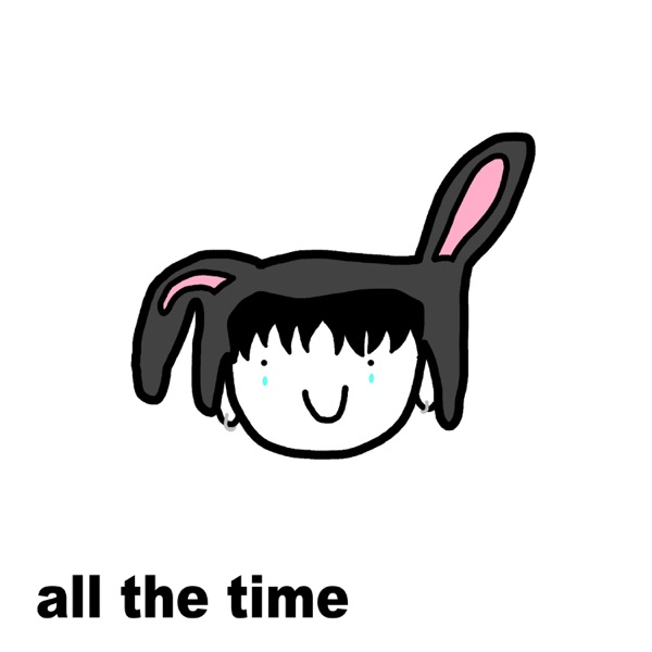 All the Time (feat. d0llywood1) - Single album cover