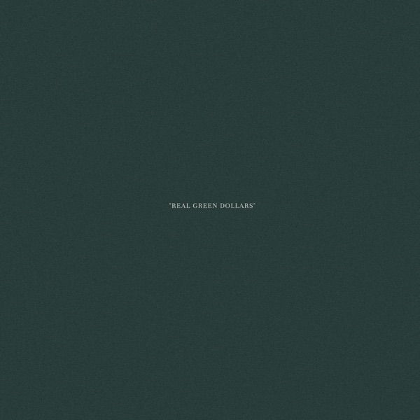 Real Green Dollars - Single album cover