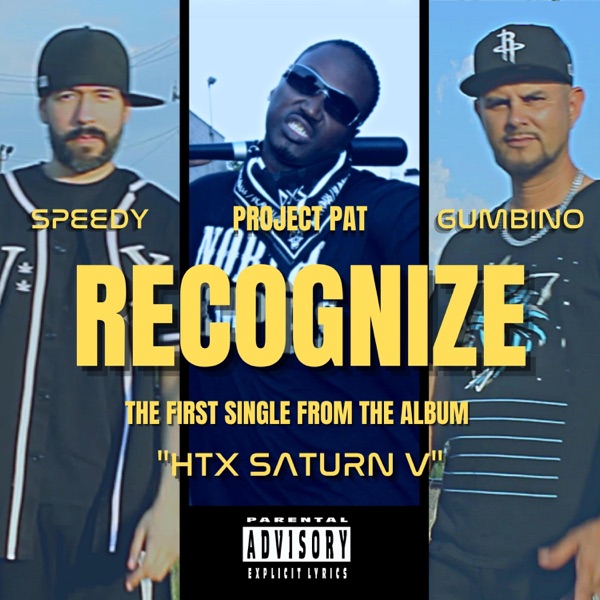 Recognize (feat. Project Pat) - Single album cover