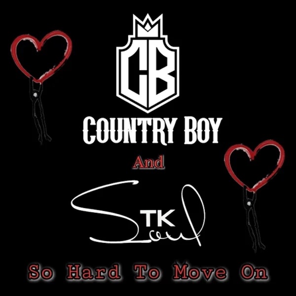 So Hard to Move On (feat. T.K. Soul) - Single album cover