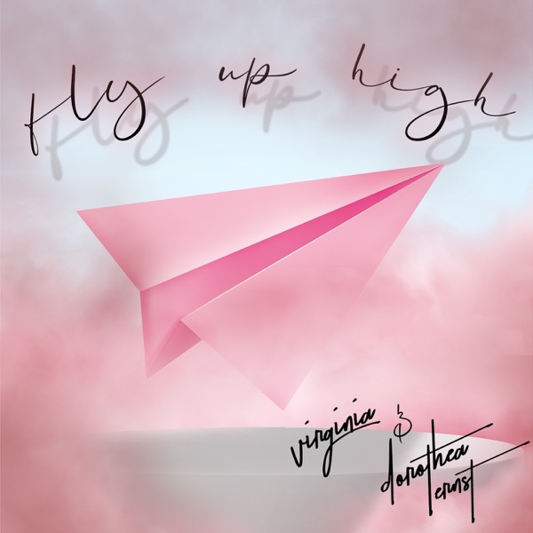 Fly up High (feat. Dorothea Ernst) - Single album cover