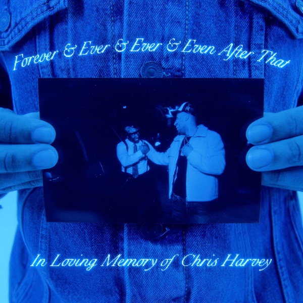Forever & Ever & Ever & Even After That - Single album cover
