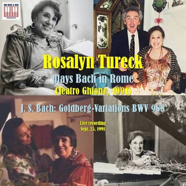 Rosalyn Tureck plays Johann Sebastian Bach's Goldberg Variations in Rome (1991) [Live recording; Rom album cover