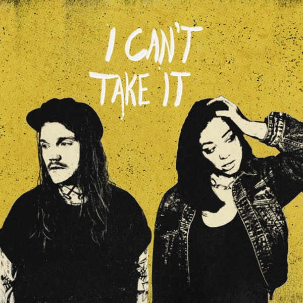 I Can't Take It - Single album cover