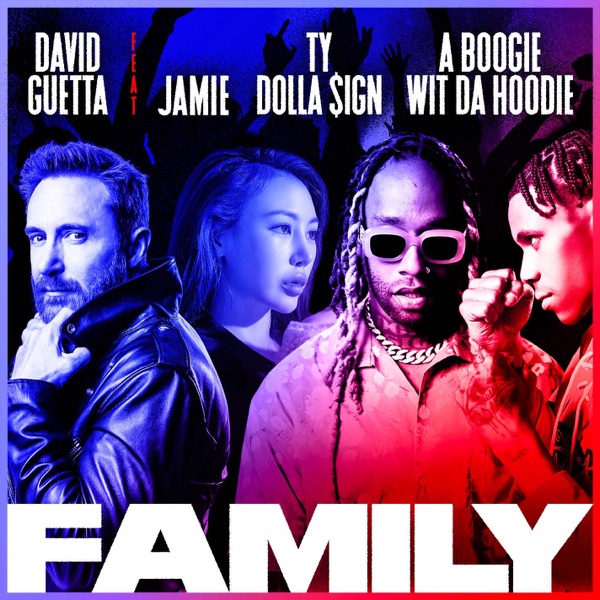 Family (feat. JAMIE, Ty Dolla $ign & A Boogie Wit da Hoodie) - Single album cover