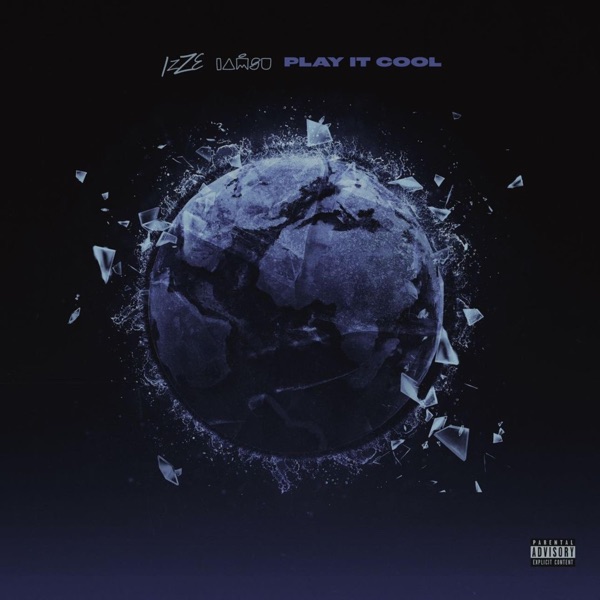 Play It Cool (feat. IAMSU) - Single album cover