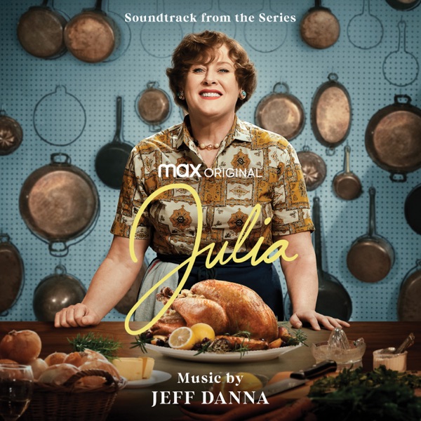 Julia (Soundtrack from the HBO® Max Original Series) album cover