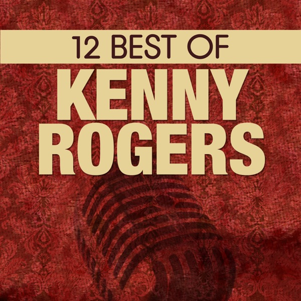 12 Best of Kenny Rogers album cover