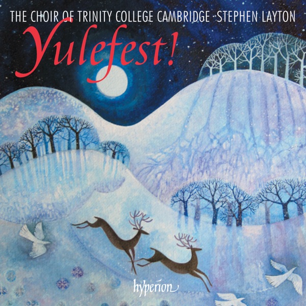 Yulefest! - Christmas Music & Carols from Trinity College Cambridge album cover