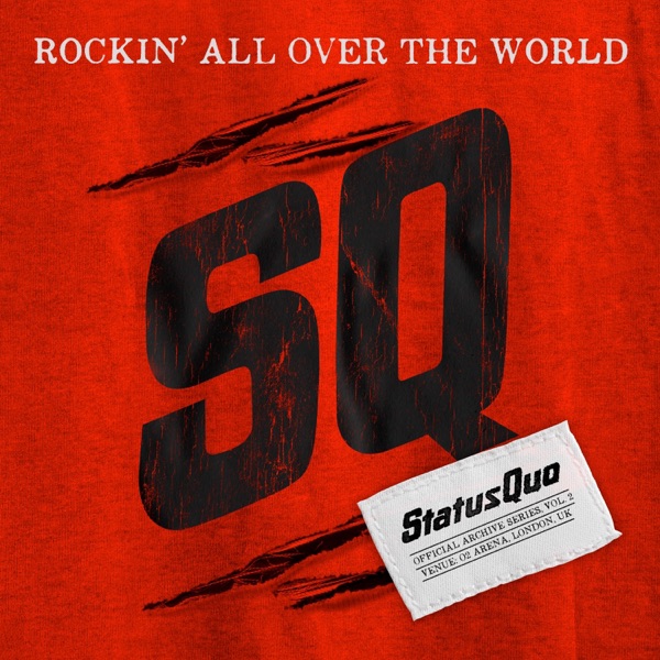 Rockin' All over the World (Live in London, New 2023 Mix) [Single Edit] - Single album cover