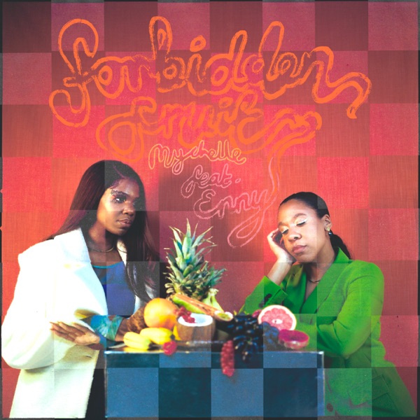Forbidden Fruit (feat. ENNY) - Single album cover