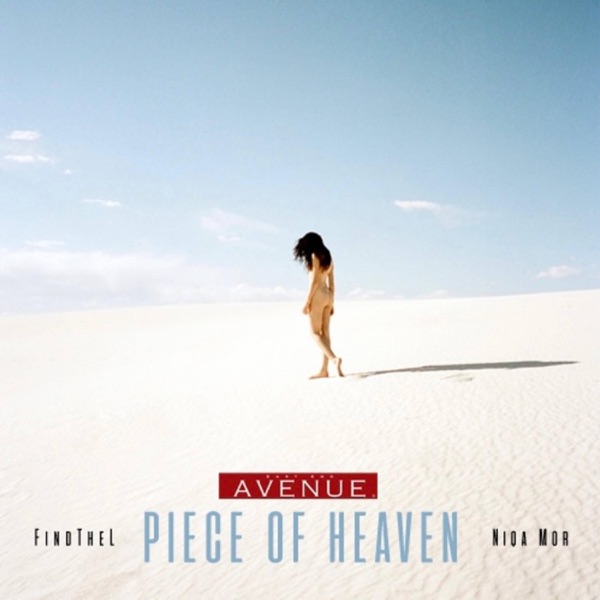Piece of Heaven (feat. Niqa Mor & IAMNOBODI) - Single album cover