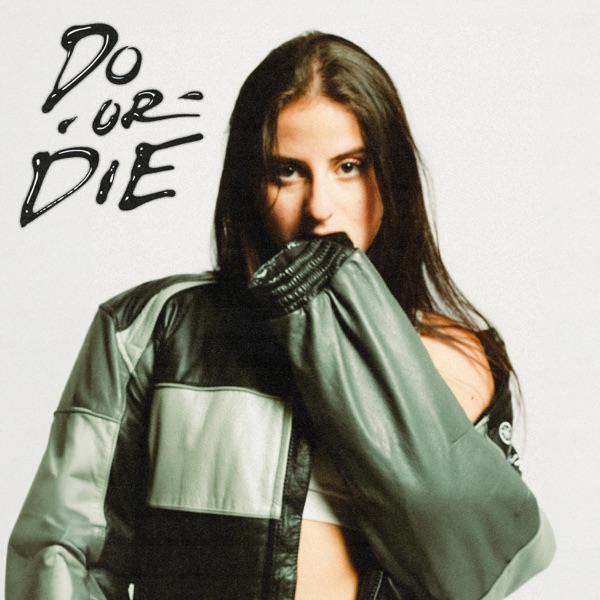 Do or Die - Single album cover