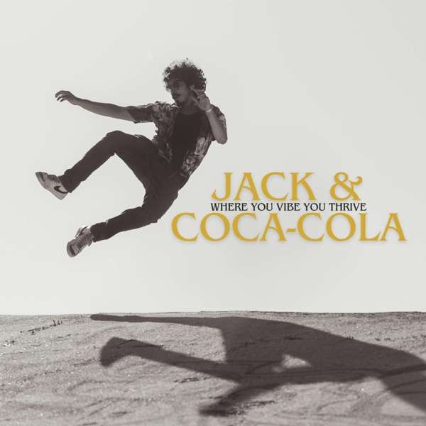 Jack & Coca-Cola (feat. Ashlee Elizabeth, YKJ & Luciano) - Single album cover