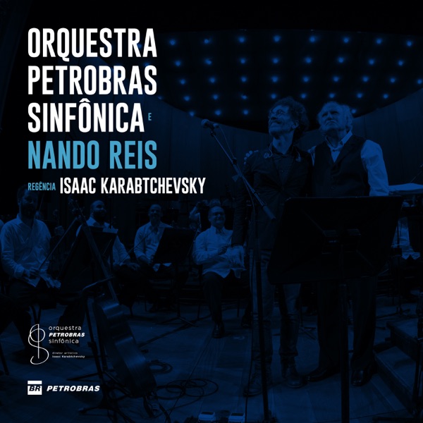 Nando Reis e Orquestra Petrobras Sinfônica album cover