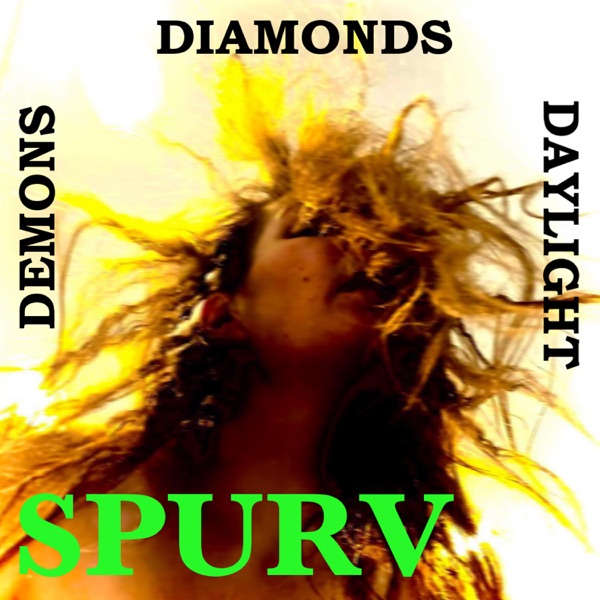 Demons Diamonds Daylight - Single album cover