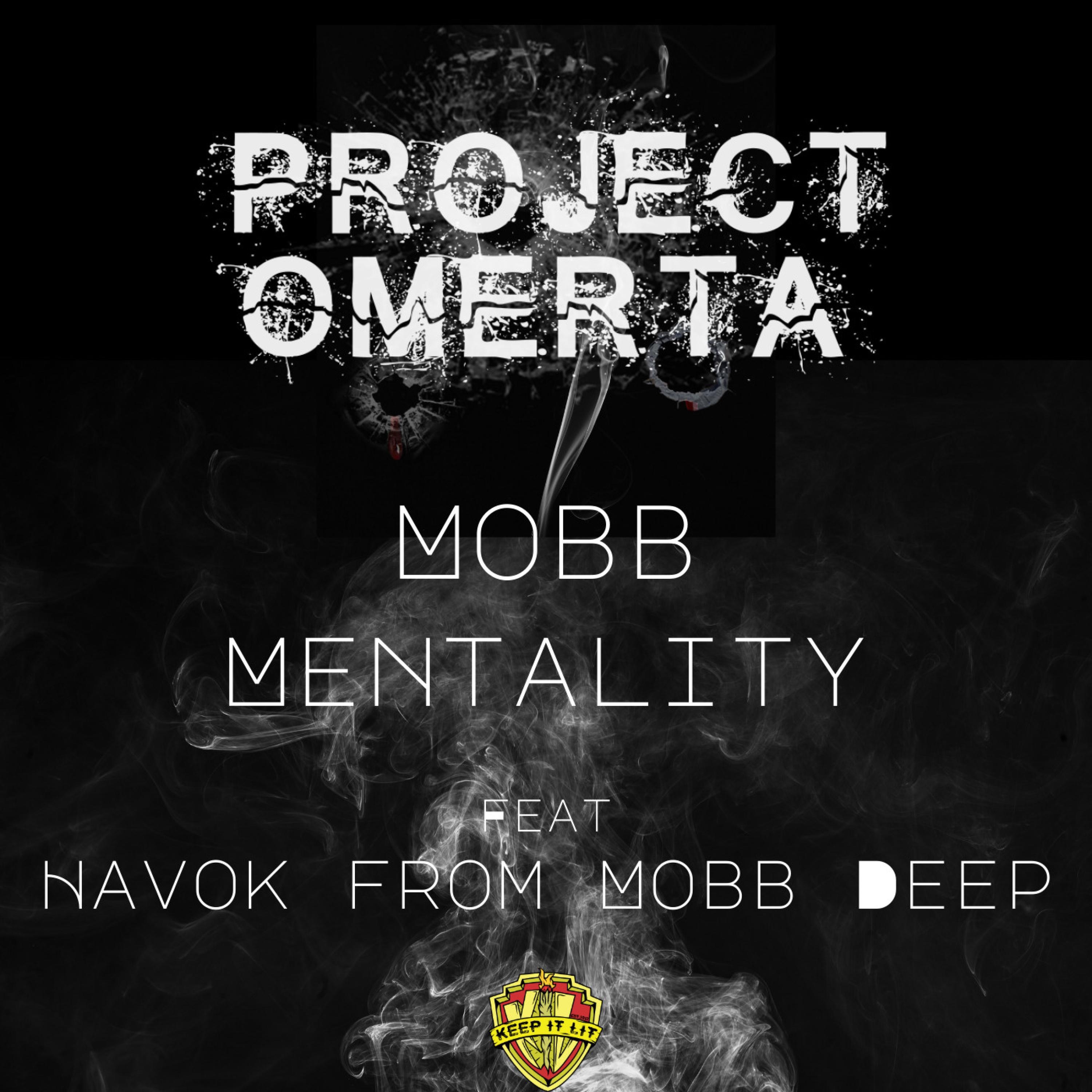 Mobb Mentality (feat. Havoc) - Single album cover