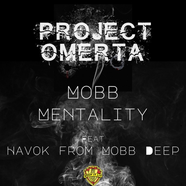 Mobb Mentality (feat. Havoc) - Single album cover