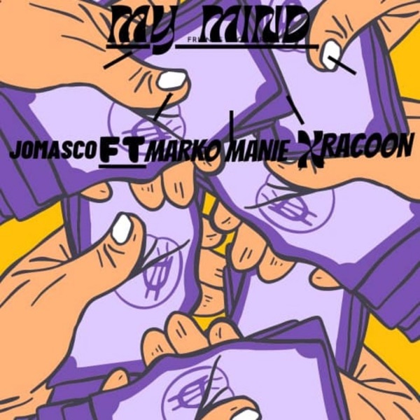 Money On My Mind (feat. Marko manie & Racoon) - Single album cover