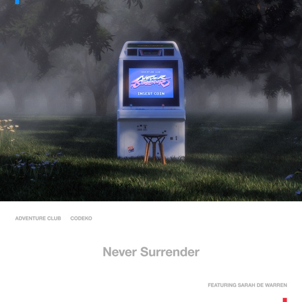 Never Surrender (feat. Sarah de Warren) - Single album cover
