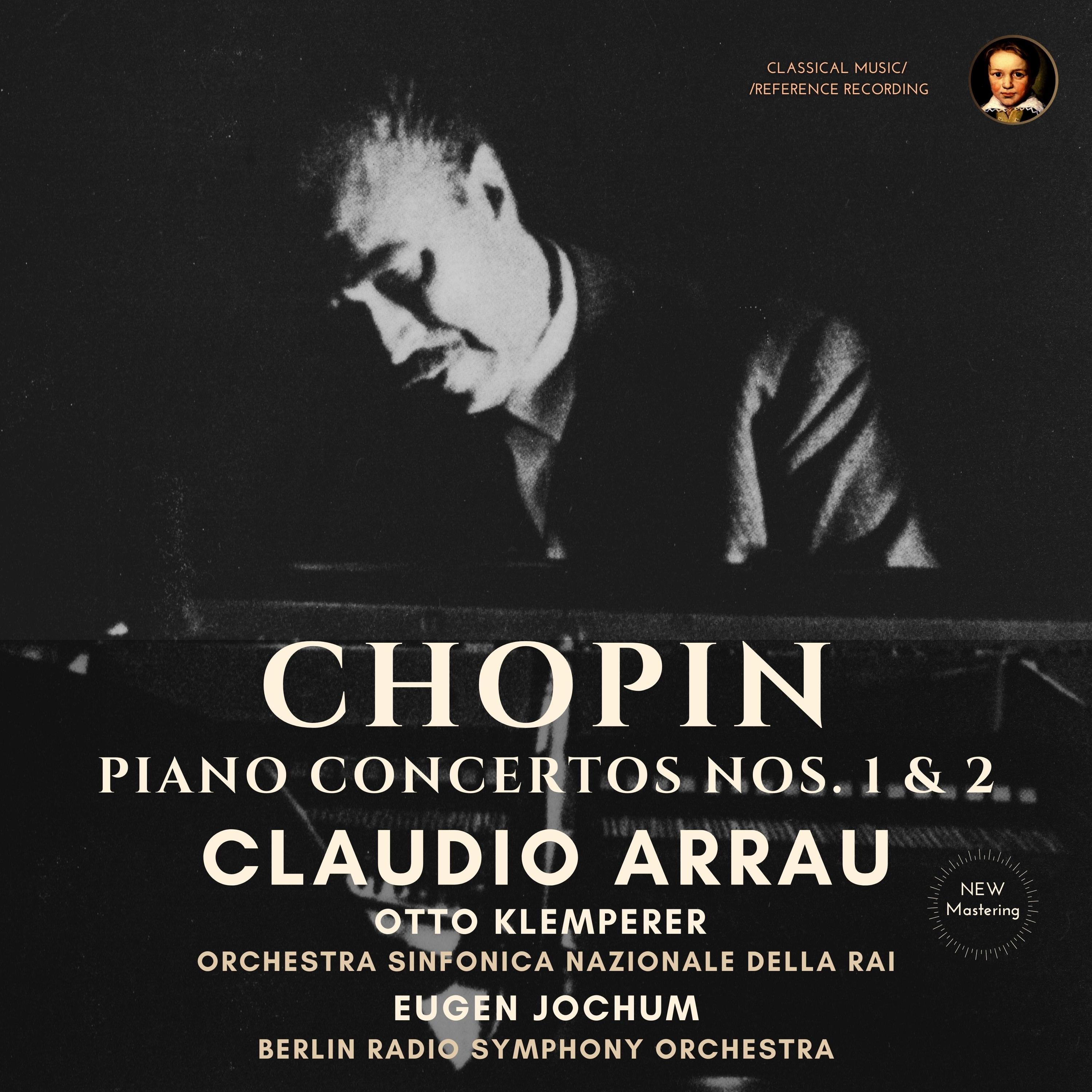 Chopin: Piano Concertos Nos. 1 & 2 by Claudio Arrau album cover