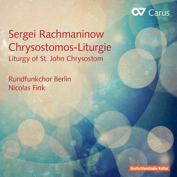 Sergei Rachmaninow: Chrysostomos Liturgie op. 31 album cover