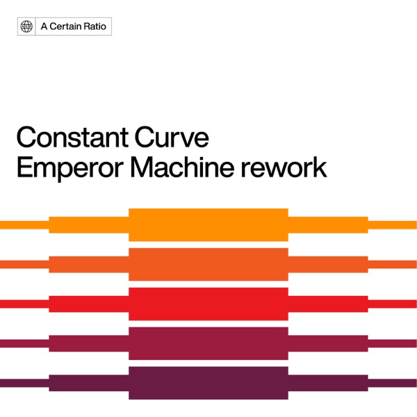 Constant Curve (The Emperor Machine Rework) [feat. Ellen Beth Abdi] - Single album cover
