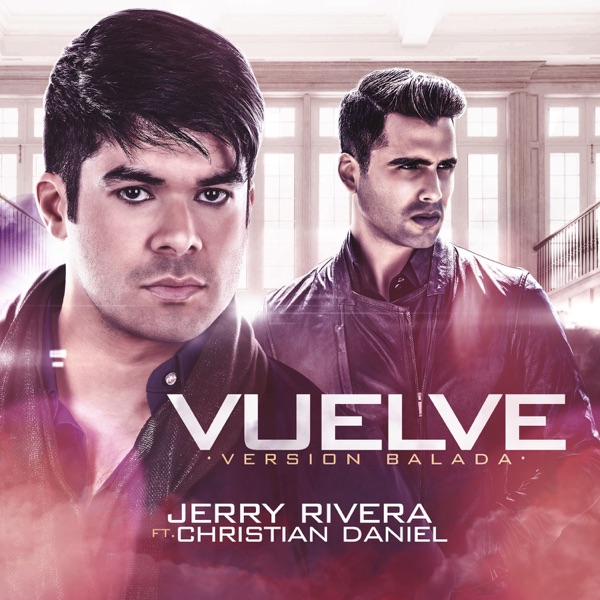 Vuelve - Single (feat. Christian Daniel) - Single album cover