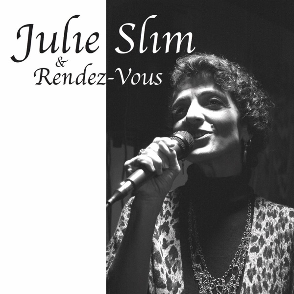 Julie Slim & Rendez Vous - Single album cover