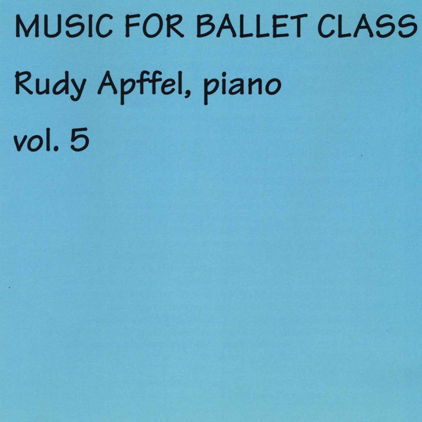 Music for Ballet Class, Vol. 5 album cover