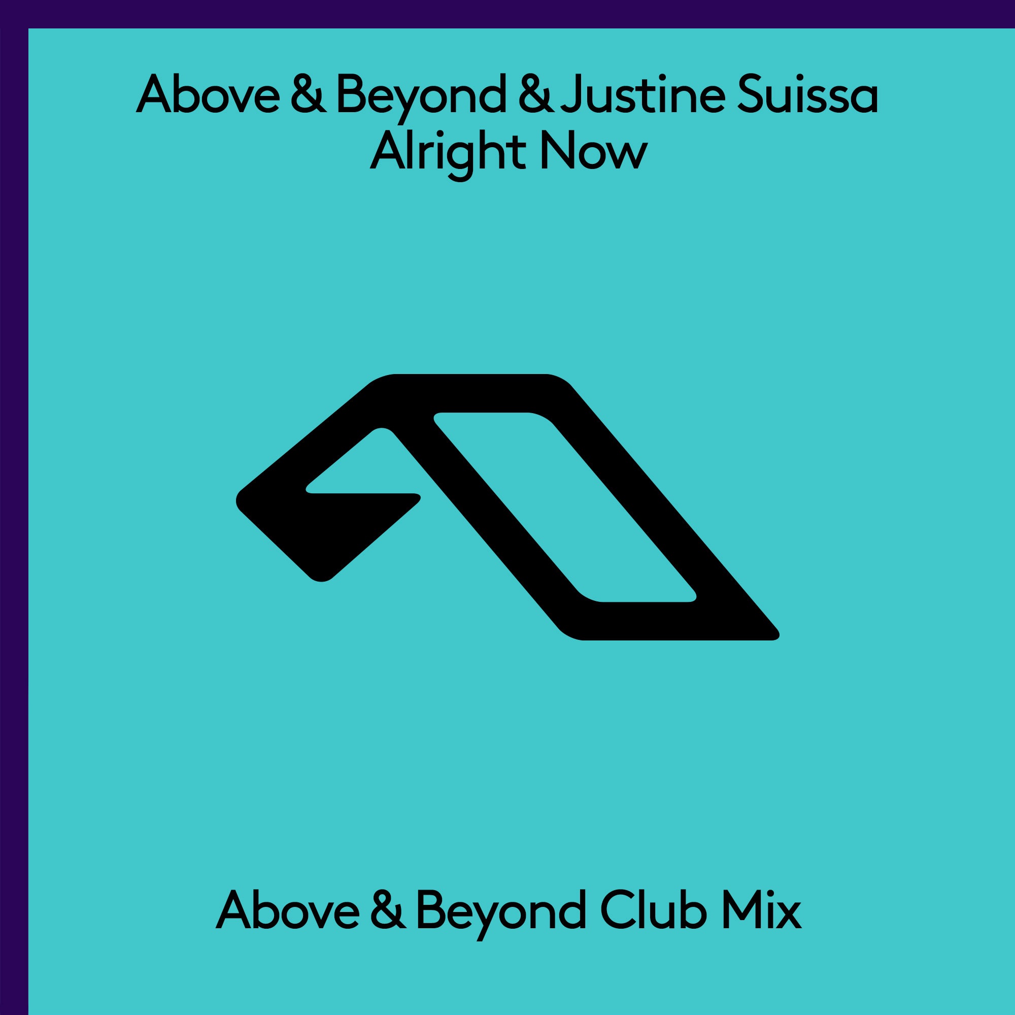 Alright Now (Above & Beyond Club Mix) - Single album cover
