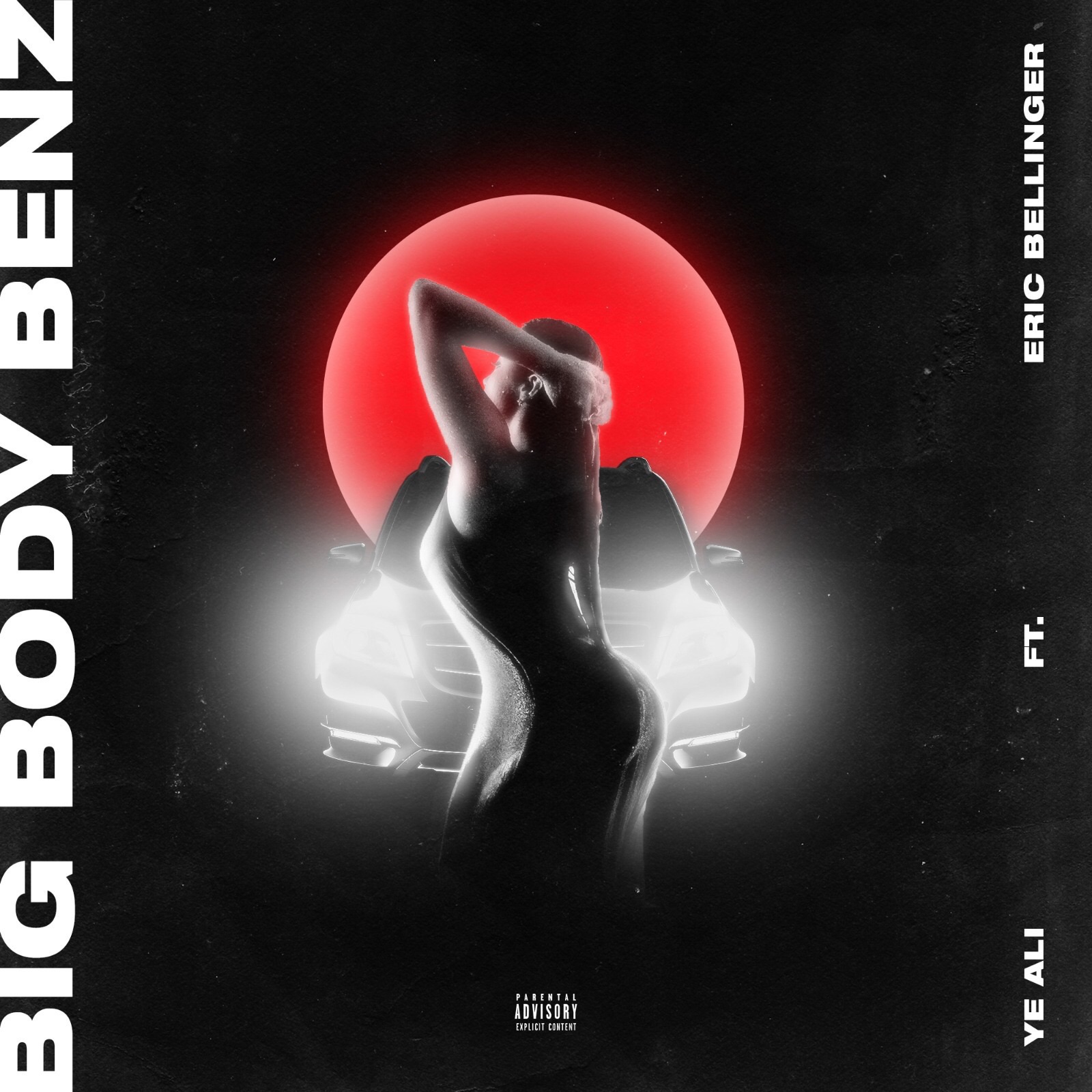 Big Body Benz (feat. Eric Bellinger) - Single album cover