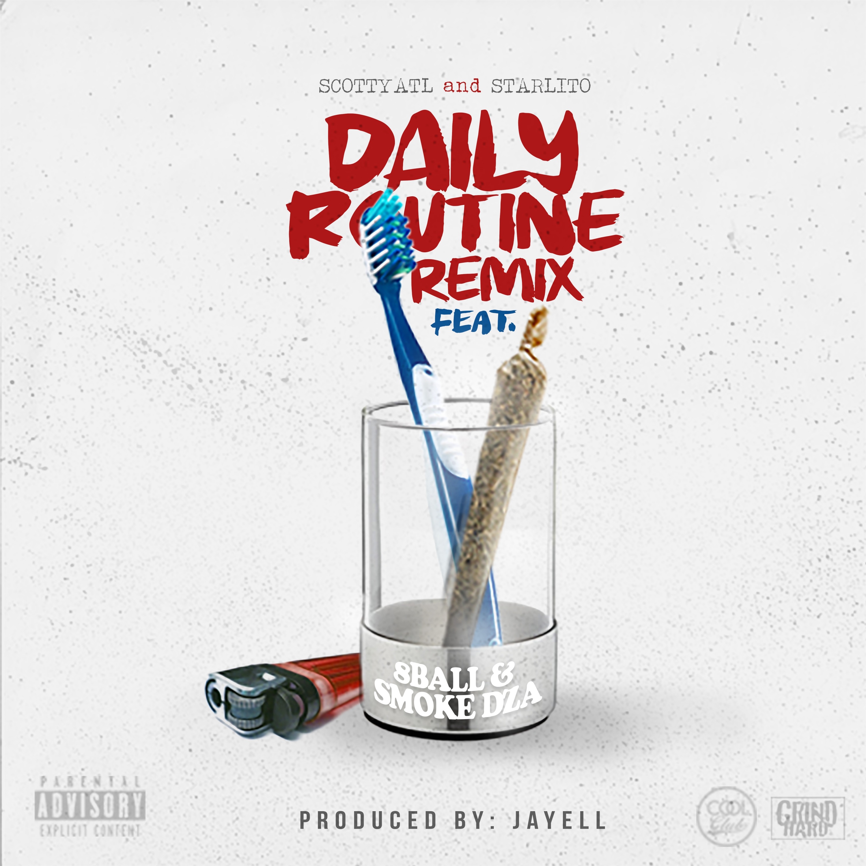 Daily Routine (Remix) [feat. Scotty ATL, 8 Ball & Smoke DZA] - Single album cover
