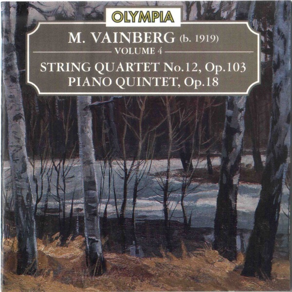 Vainberg: Piano Quintet, Op. 18 & String Quartet, Op. 103 album cover