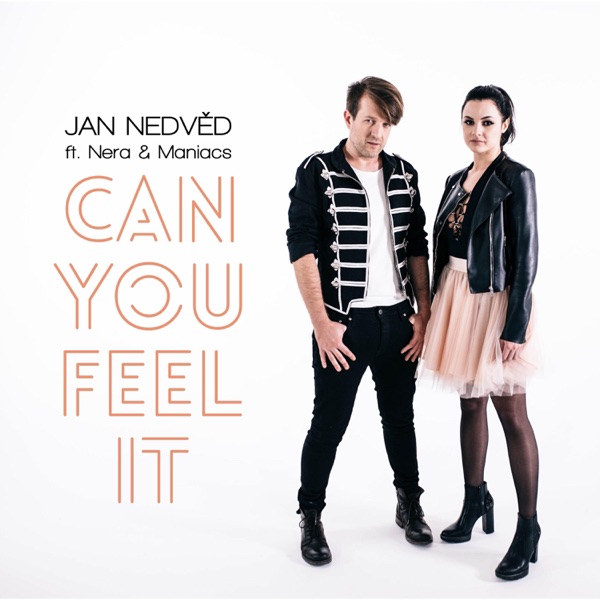 Can You Feel It (feat. Nera & Maniacs) - Single album cover
