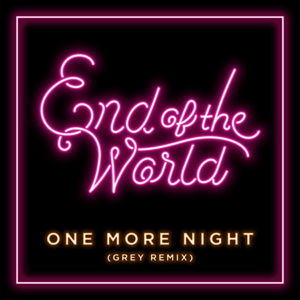 One More Night (Grey Remix) - Single album cover