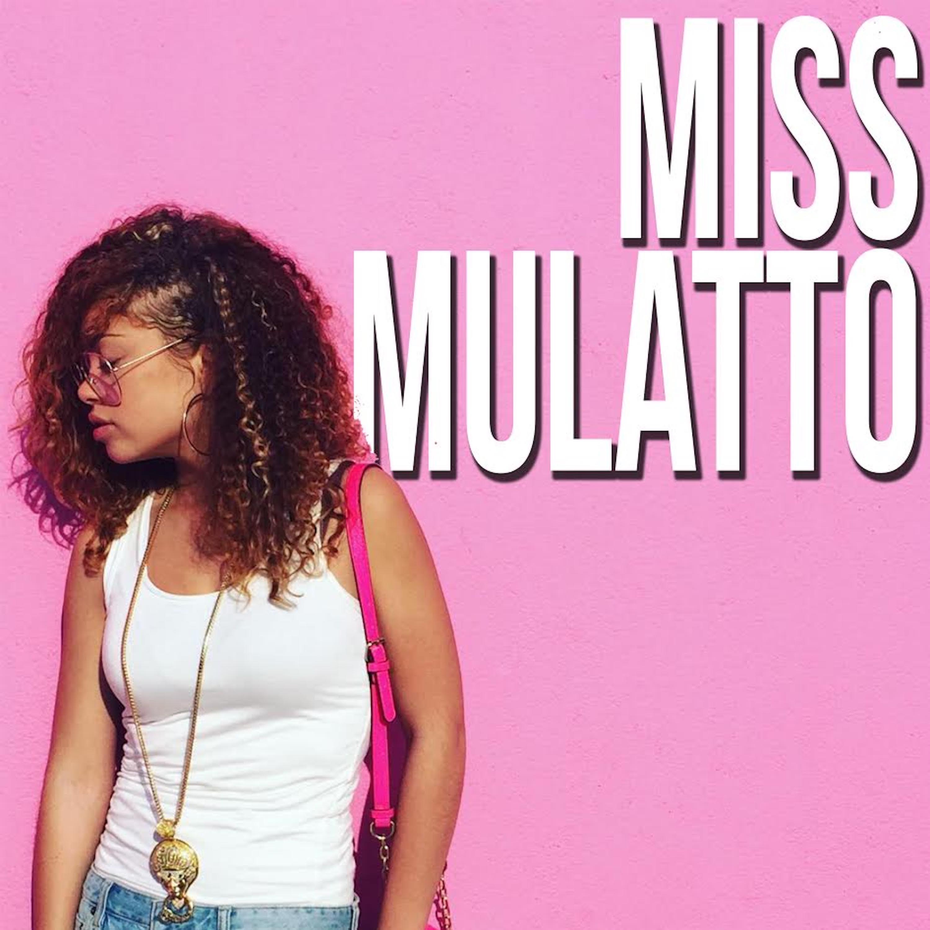 Miss Mulatto album cover