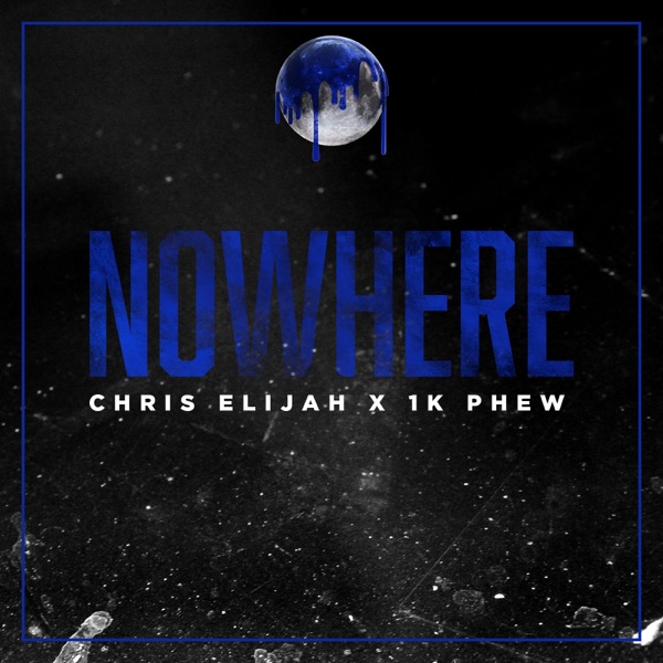 Nowhere (feat. 1k Phew) - Single album cover