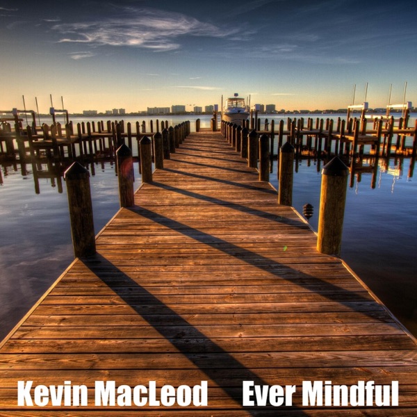 Ever Mindful - EP album cover