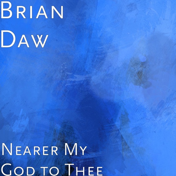 Nearer My God to Thee - Single album cover
