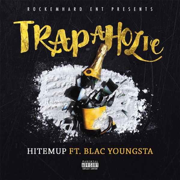 Trapaholic - Single album cover