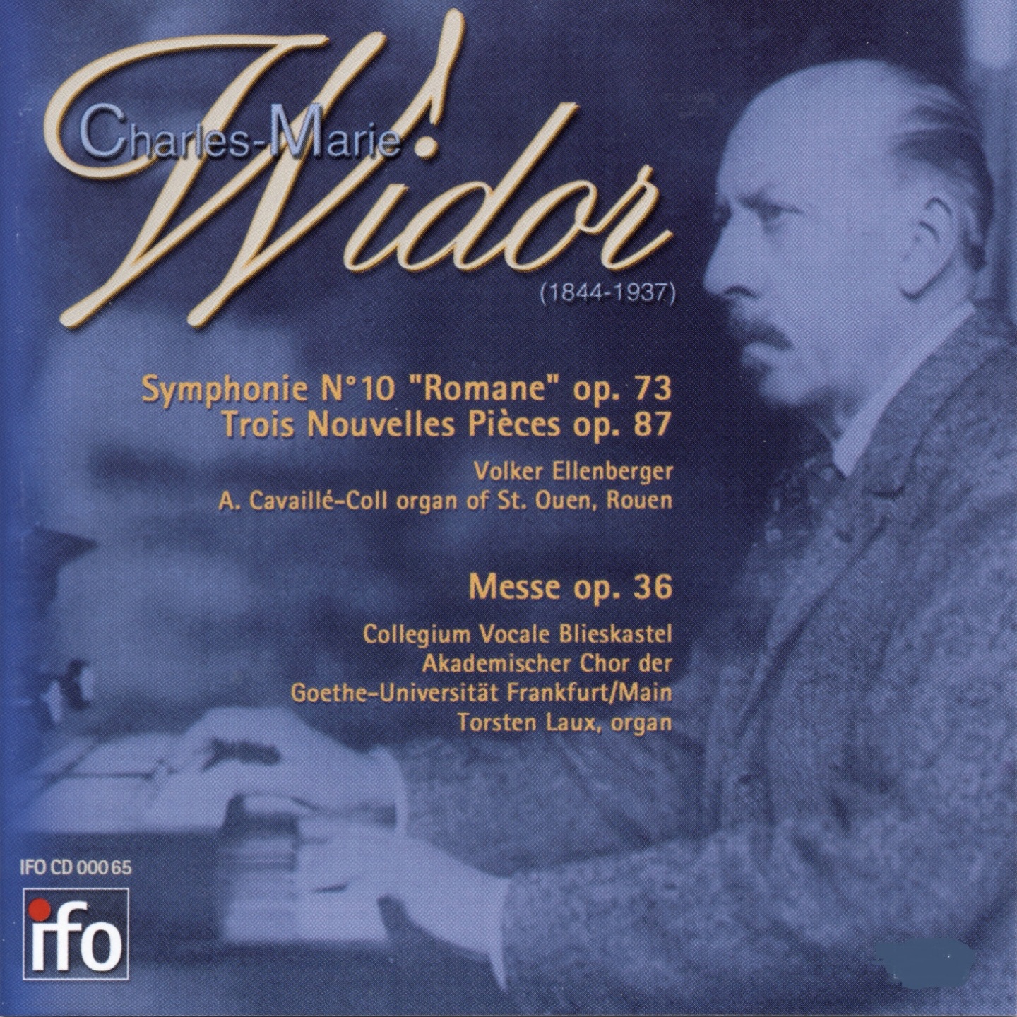 Charles-Marie Widor: Organ Works (Cavaillé-Coll-Orgel, Saint Ouen, Rouen und Steinmeyer Orgel, Schlo album cover