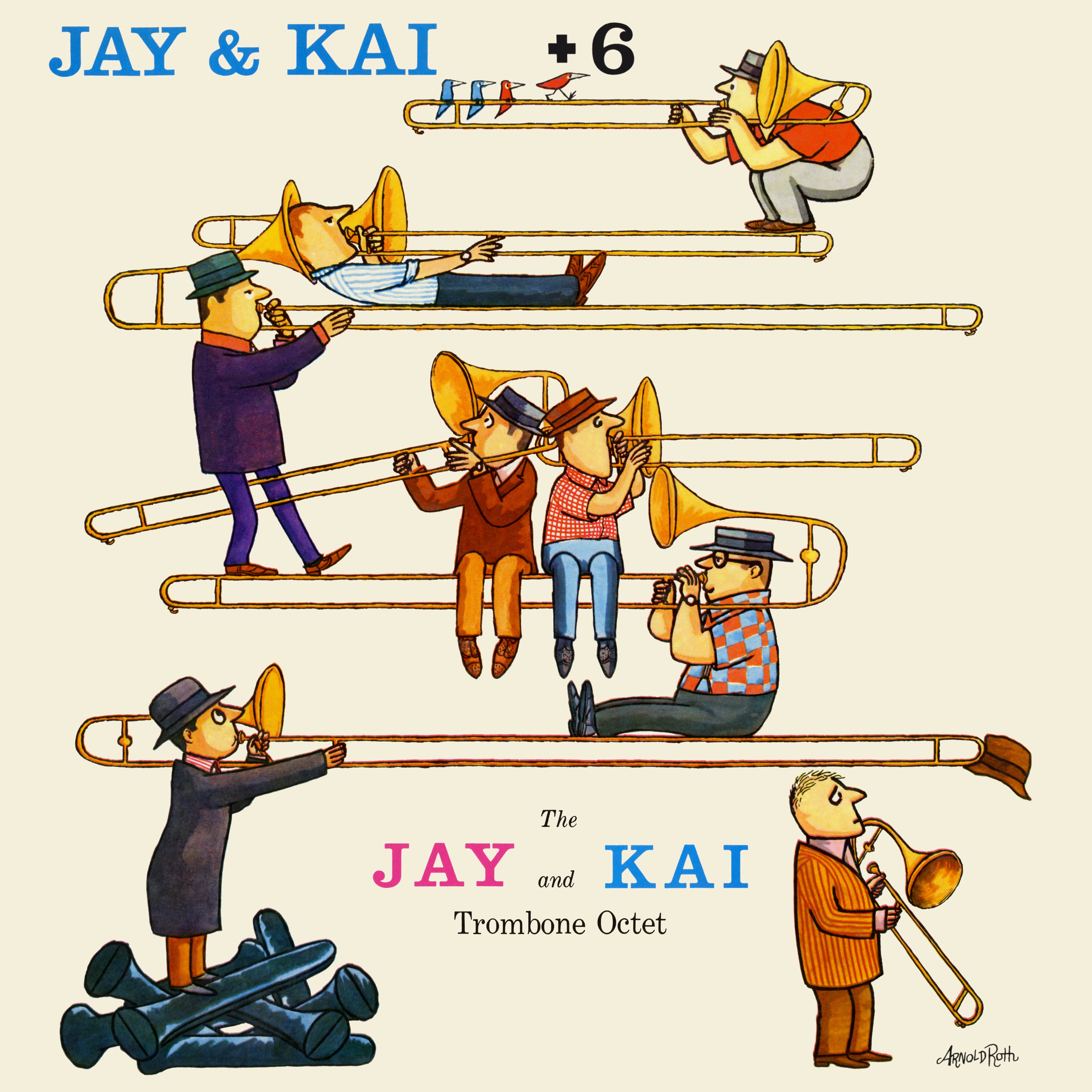 Jay & Kai + 6: The Jay and Kai Trombone Octet album cover