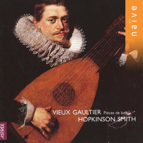 Vieux Gaultier: Pièces de luth album cover