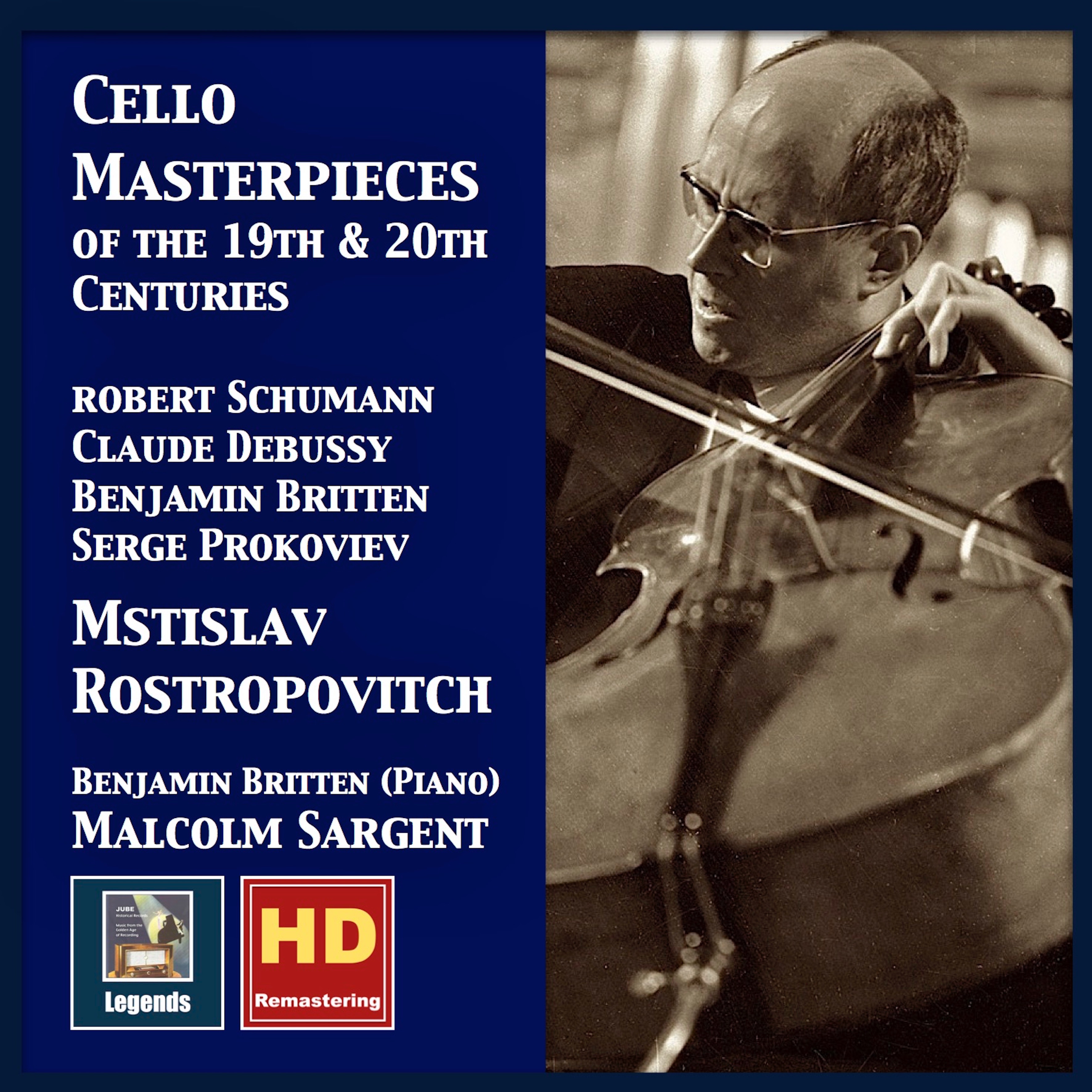 Cello Masterpieces of the 19th & 20th Centuries (Remastered) album cover